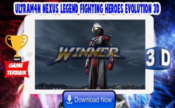 奥特曼格斗奈克瑟斯Ultrafighter Nexus Heroes 3D手机版下载